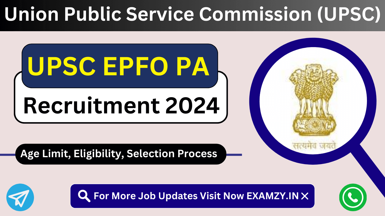 Upsc Epfo Pa Recruitment Notification Out Apply Online Examzy