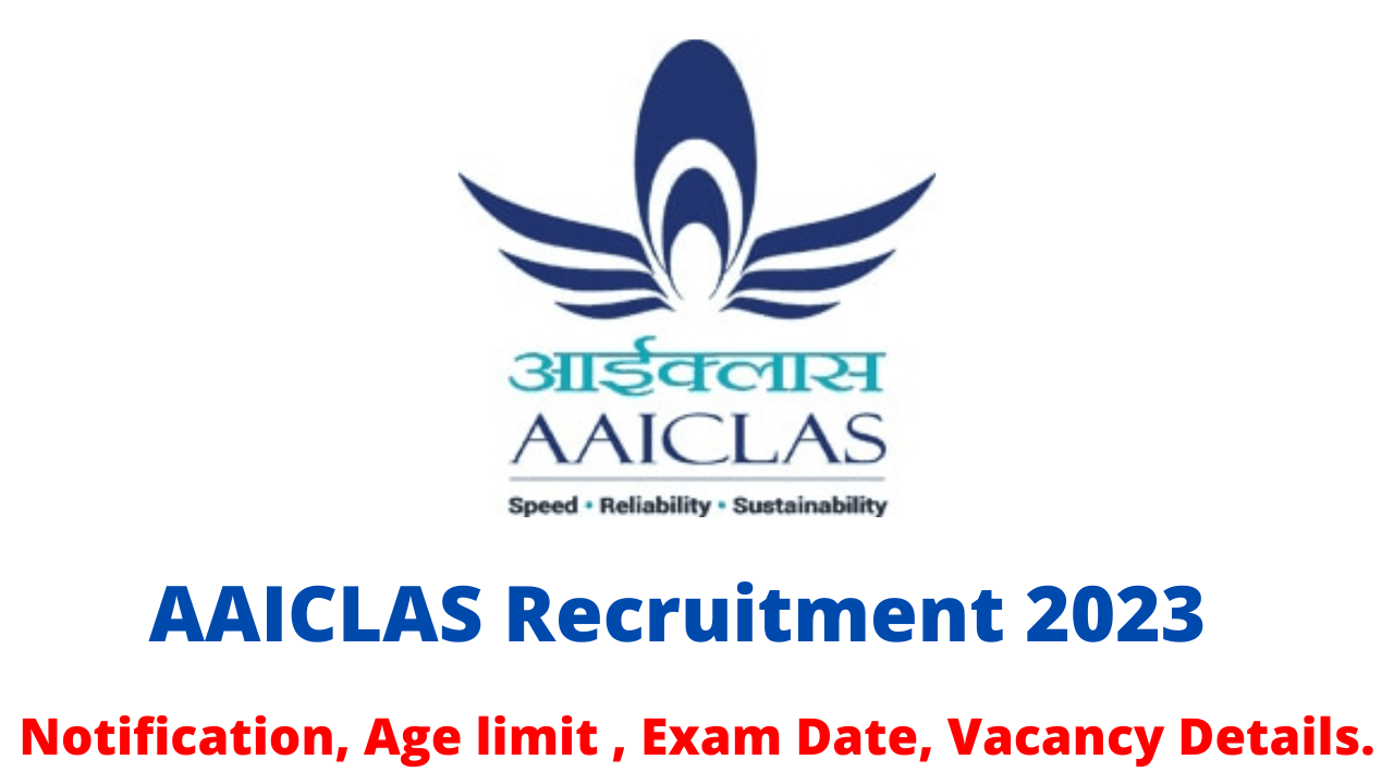 AAICLAS Recruitment 2023 Notification for 400 Vacancies Examzy