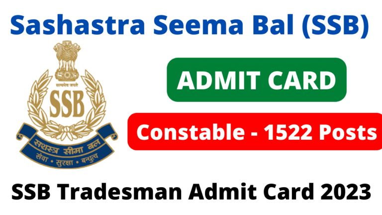 SSB Tradesman Admit Card 2023 Download For PET, PST Of Various Posts ...