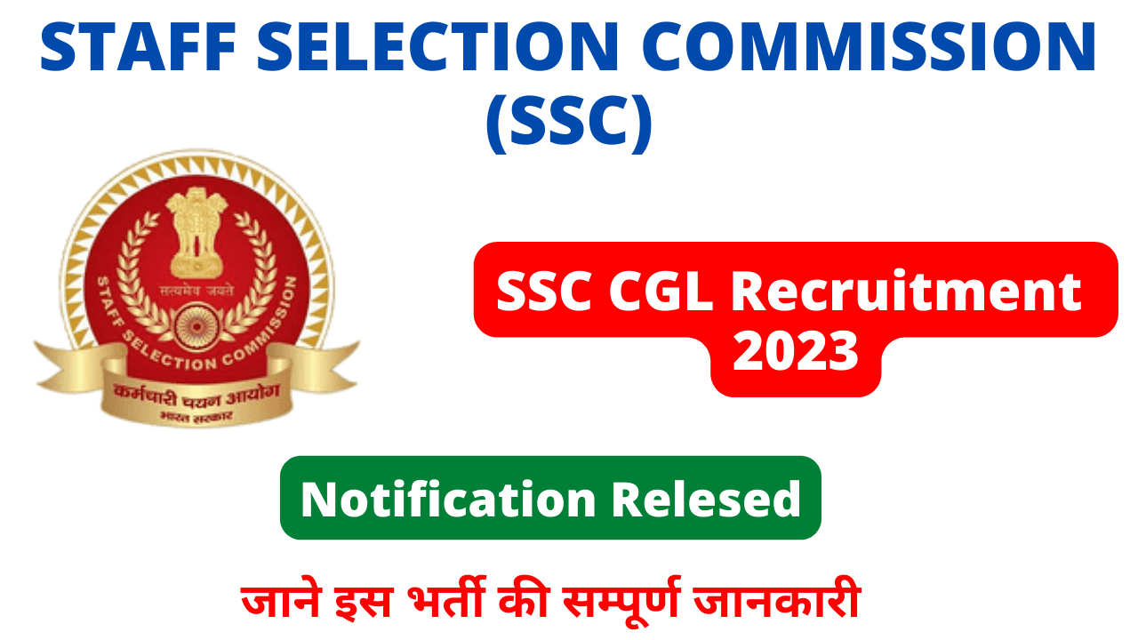 SSC CGL 2023 Notification PDF, Schedule, Syllabus, Exam Pattern: Check ...