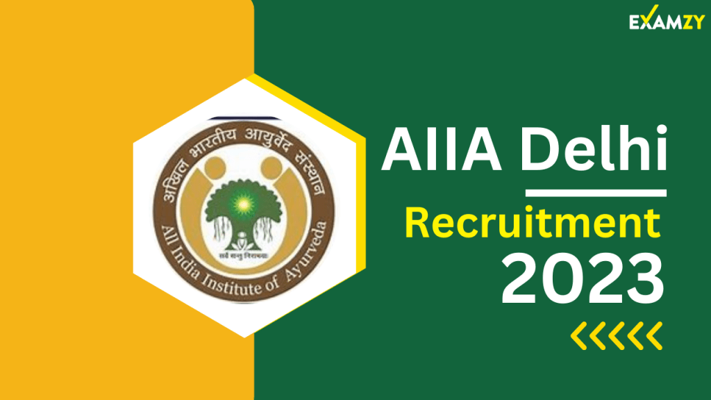 AIIA Delhi Recruitment 2023