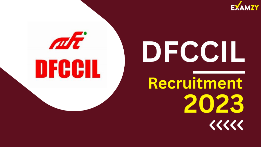DFCCIL Recruitment 2023