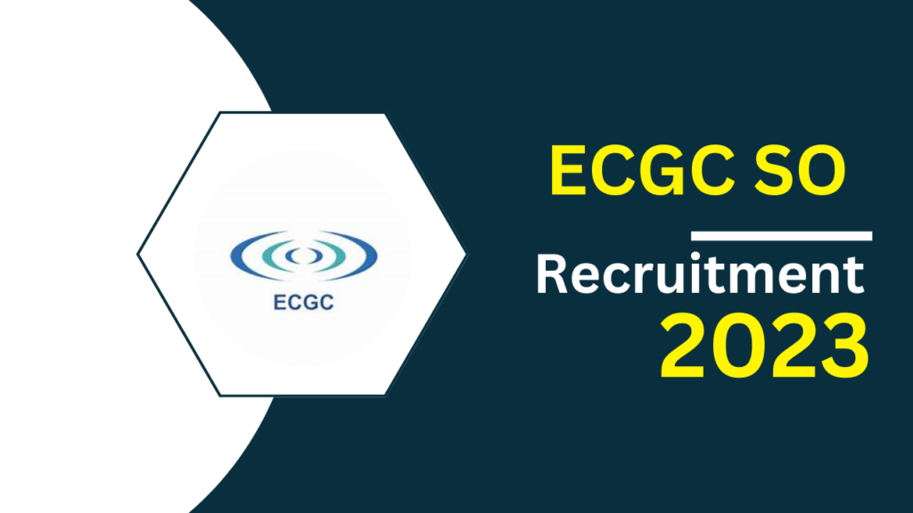 ECGC SO Recruitment 2023