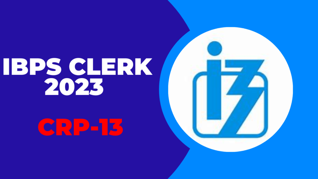 IBPS Clerk 2023 