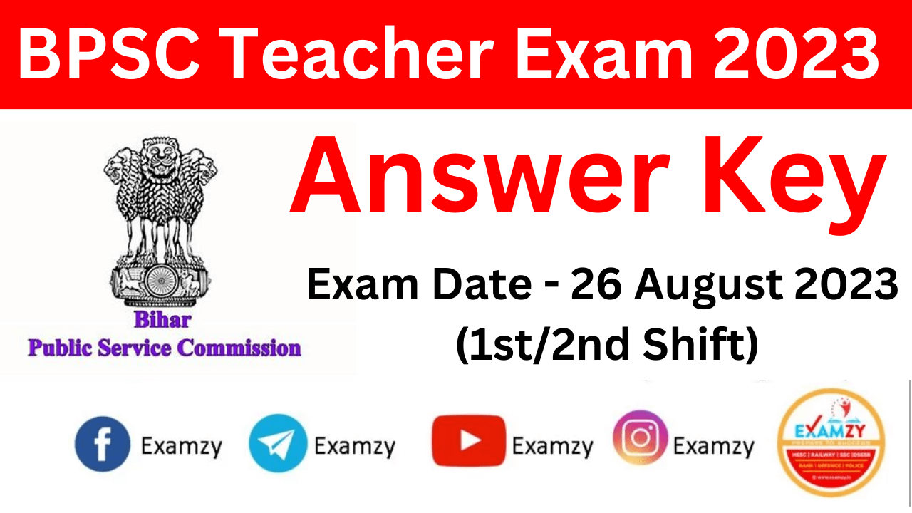 Bpsc Teacher Answer Key 26 August 2023 Bpsc Teacher Answer Key 2023 Examzy 2698