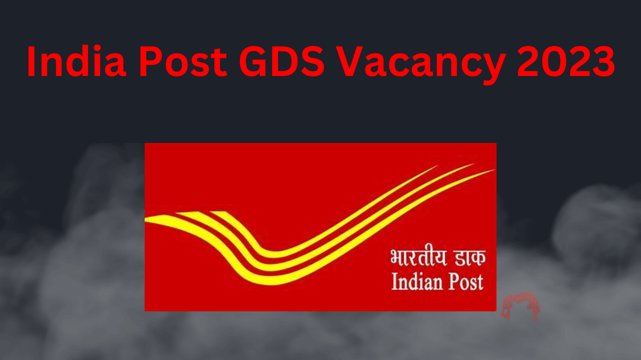 India Post GDS Vacancy 2023 [30041 Post] Notification OUT, Apply Online ...