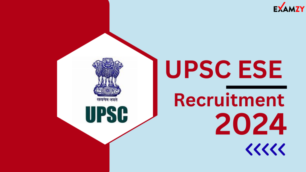 Upsc Ese 2024 Notification Out For 167 Posts Of Engineering Services