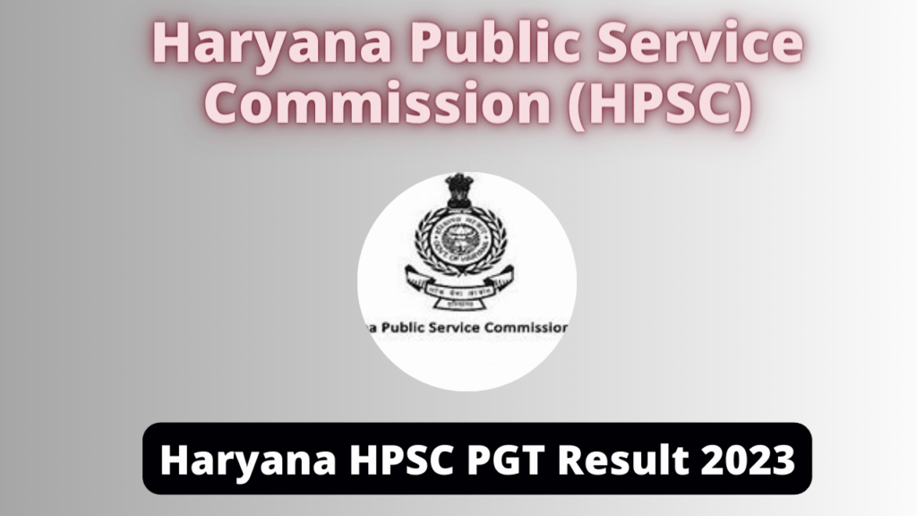 Haryana HPSC PGT Result 2023