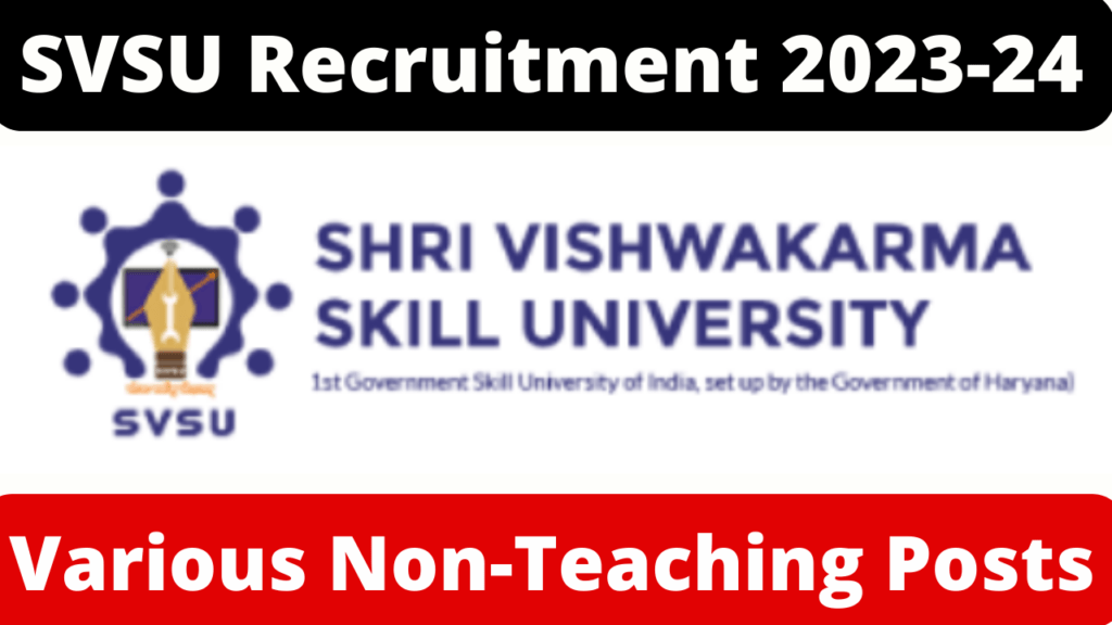 SVSU Recruitment 2023-24 Non-Teaching Posts Notification and Offline Form 1 SVSU Recruitment 2023 24