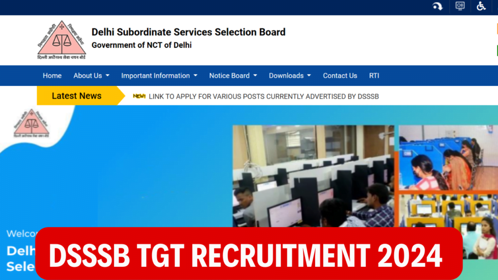 DSSSB TGT Recruitment 2024 5118 Post Notification Out Apply Online   DSSSB TGT Recruitment 2024 1024x576 