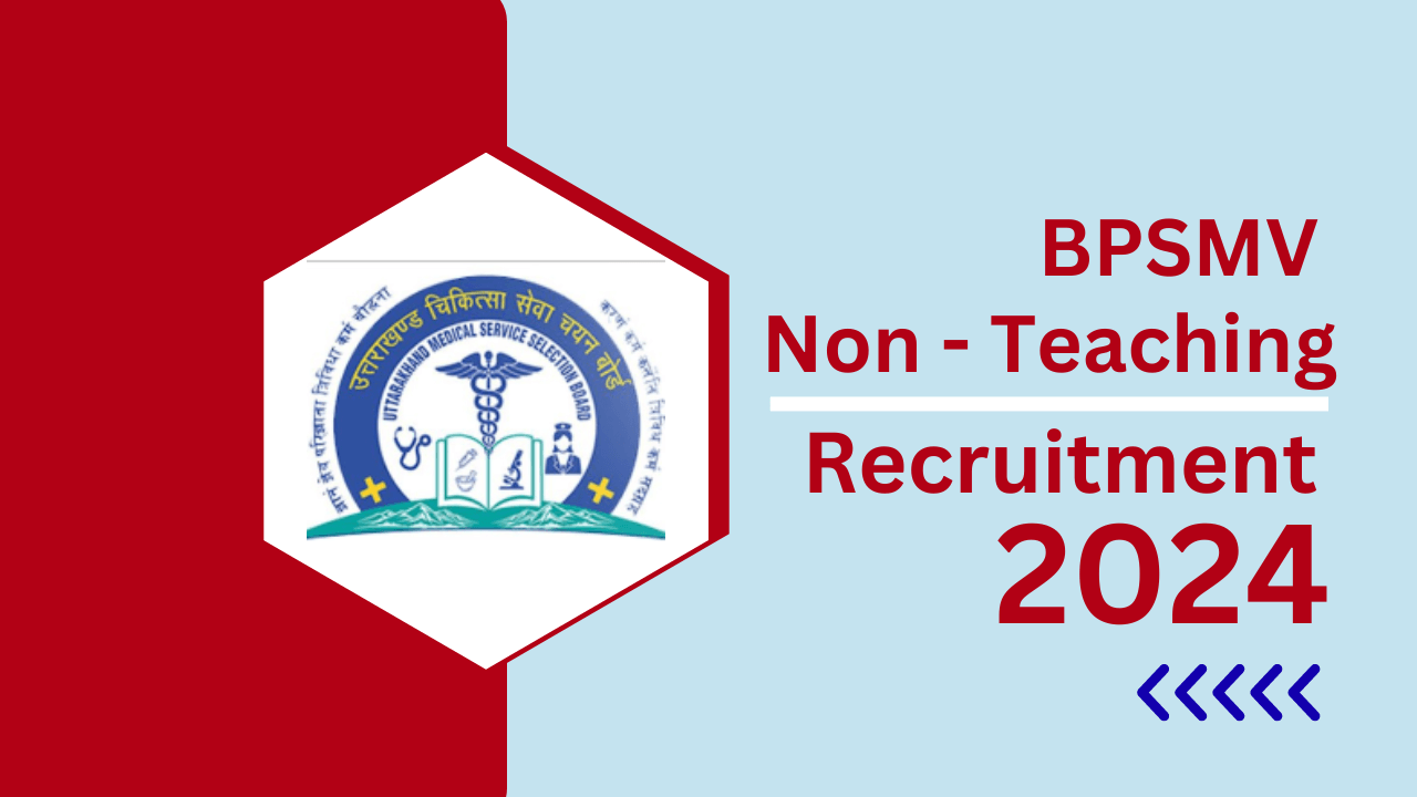 bpsmv-recruitment-2024-non-teaching-posts-notification-out-apply