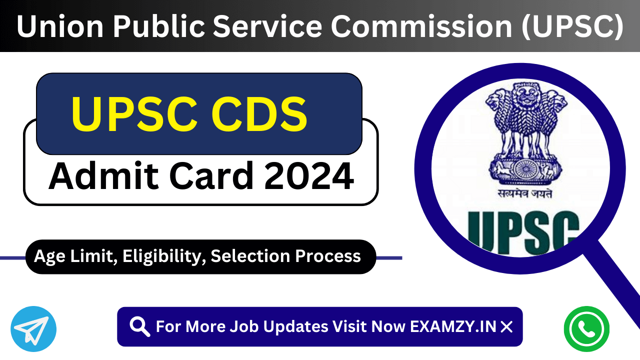 Upsc Cds Admit Card Download For Written Exam Download From Here