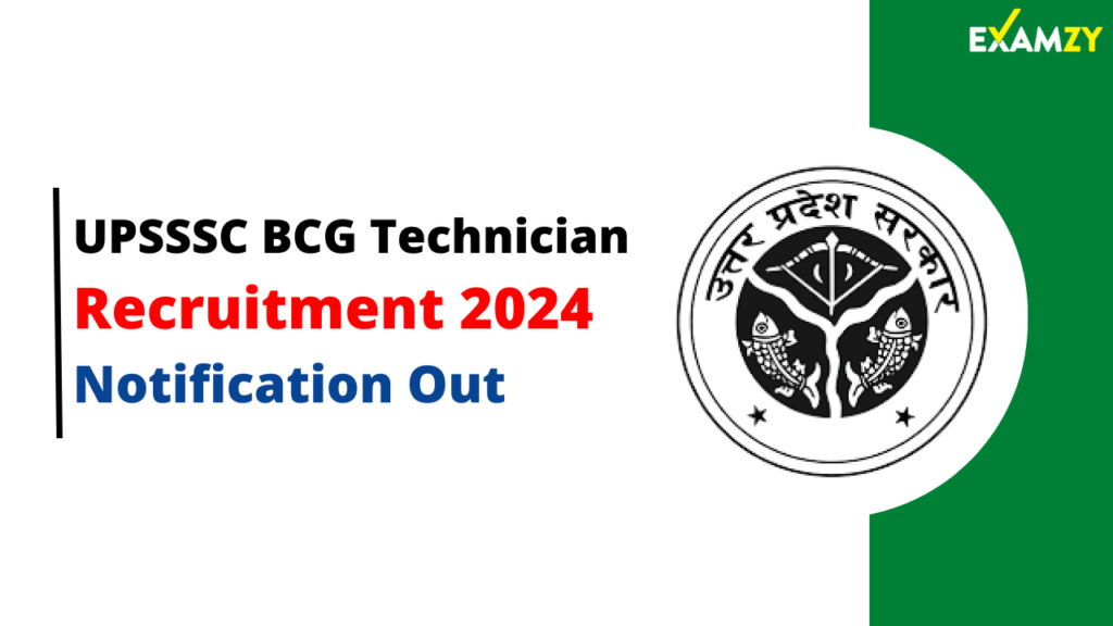UPSSSC BCG Technician Recruitment 2024 Notification Out For 255 Posts, Apply Online 1 UPSSSC BCG Technician Recruitment 2024
