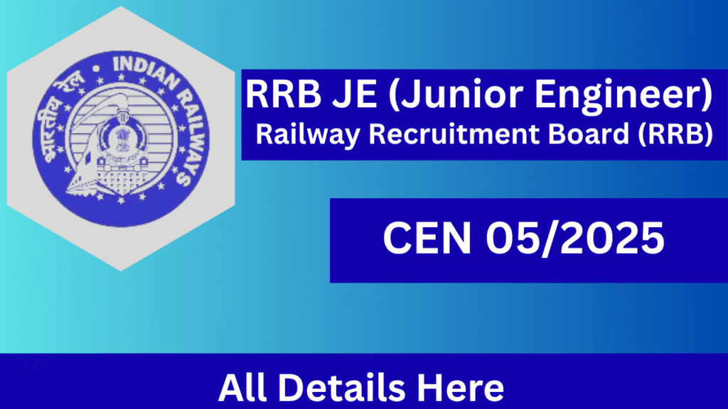 RRB JE CEN 05/2025 Notification OUT For 2570 Posts, Apply Online From 31 October 2025 1 RRB JE Recruitment CEN 05/2025