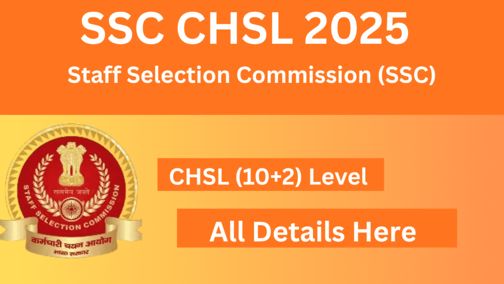 SSC CHSL 2025: Exam Date, City, Shift Selection for Tier-I Written Test, Exam Date OUT 1 SSC CHSL 2025
