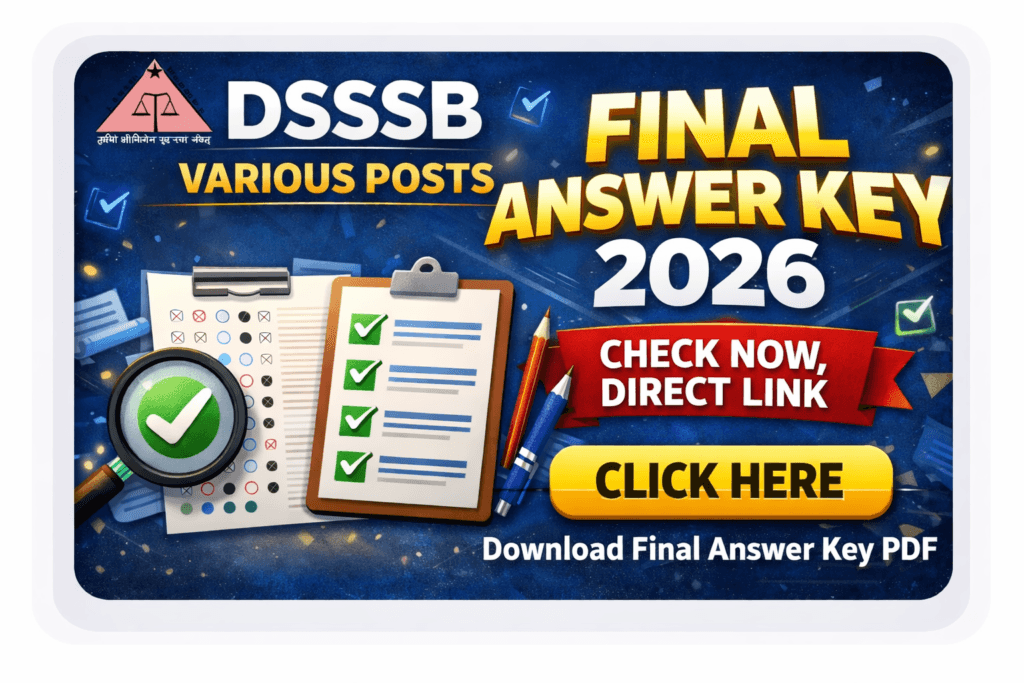 DSSSB Answer Key Various Posts 2026: Check Now, Direct Link 1 DSSSB Answer Key