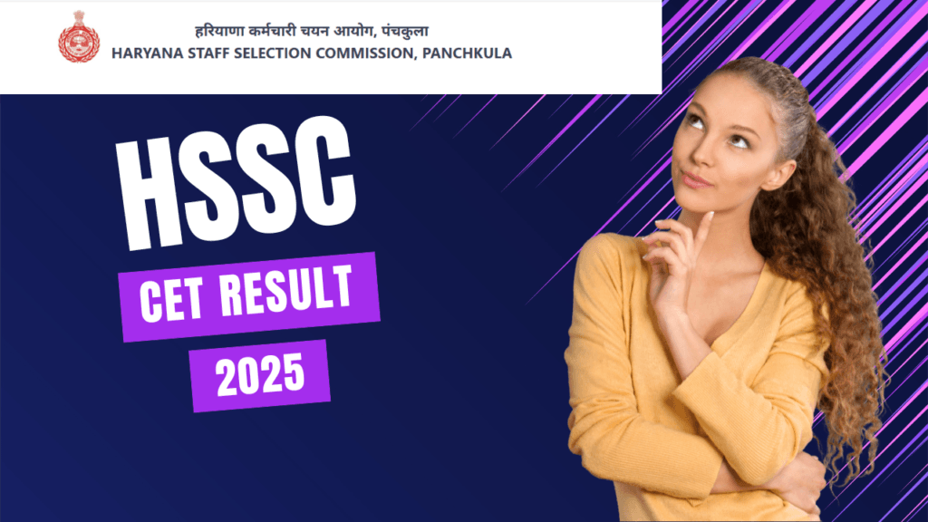 HSSC CET Result 2025 Group C OUT: Merit List, Score Card, Cutoff, Qualifying Marks Check Link 1 HSSC CET Result 2025