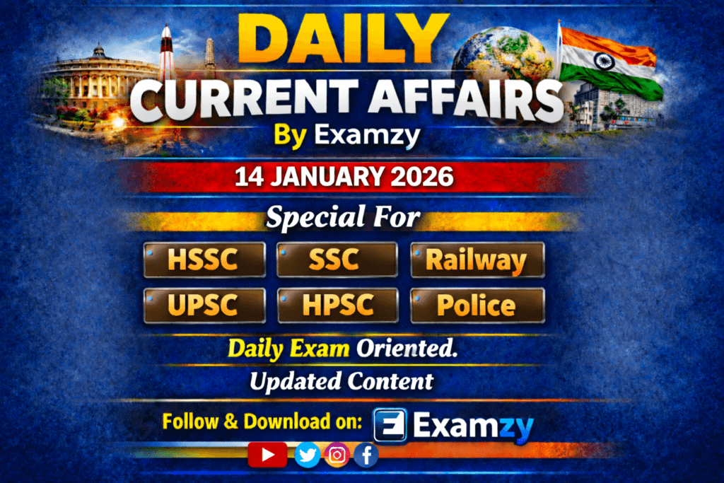 Daily Current Affairs 14 Jan 2026