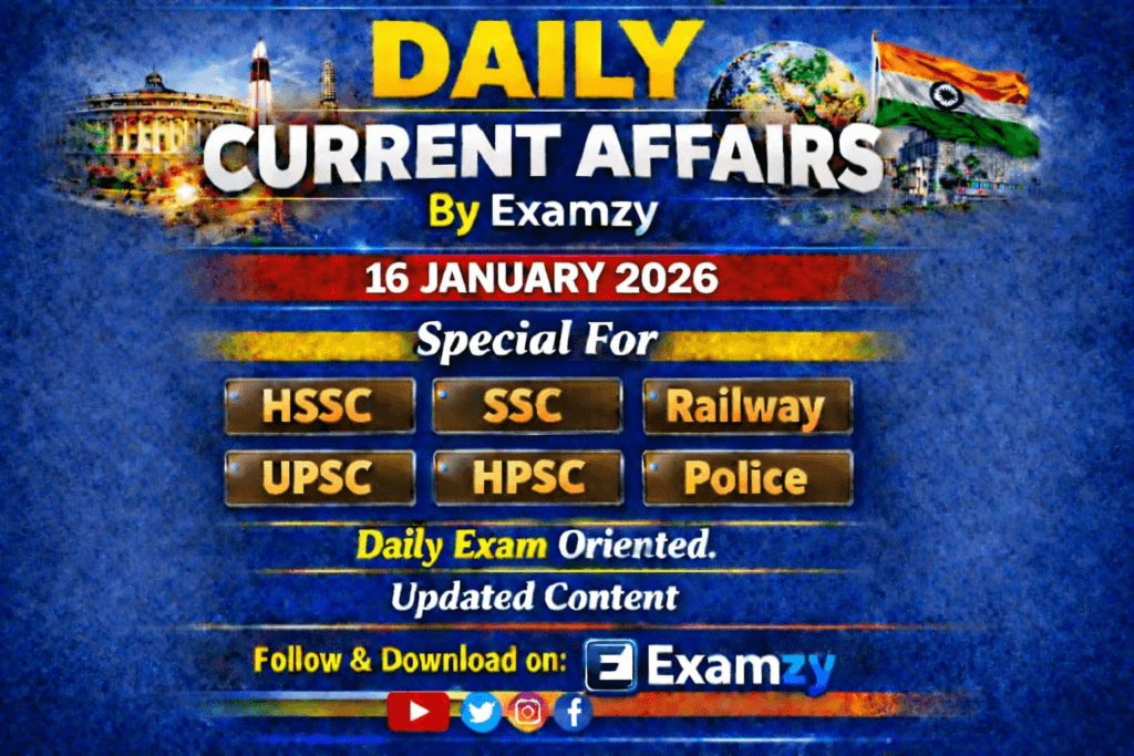 Daily Current Affairs 16 Jan 2026