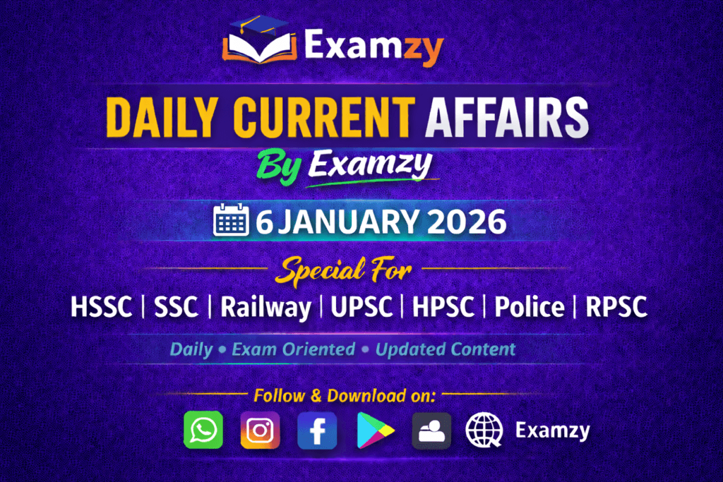 Daily Current Affairs 6 Jan 2026