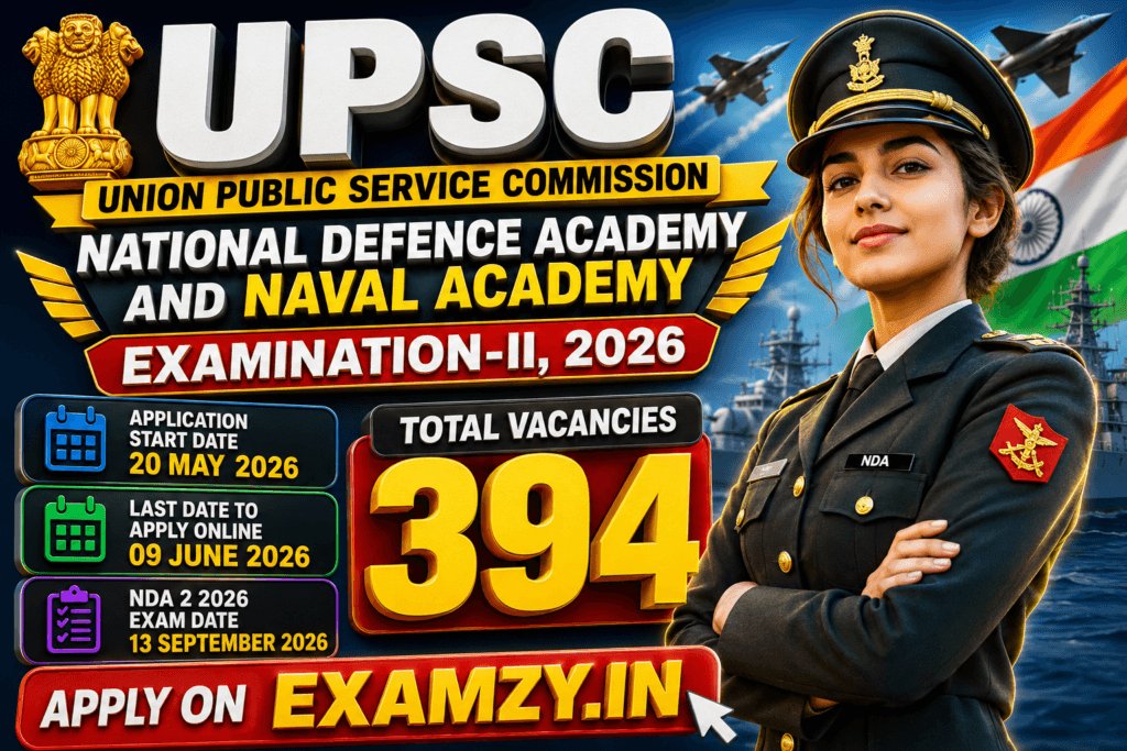 UPSC NDA (2) 2026 Notification OUT, Apply Online For 394 Posts in National Defence Academy Exam, Apply Online Form 1 ChatGPT Image May 21 2026 11 05 36 AM