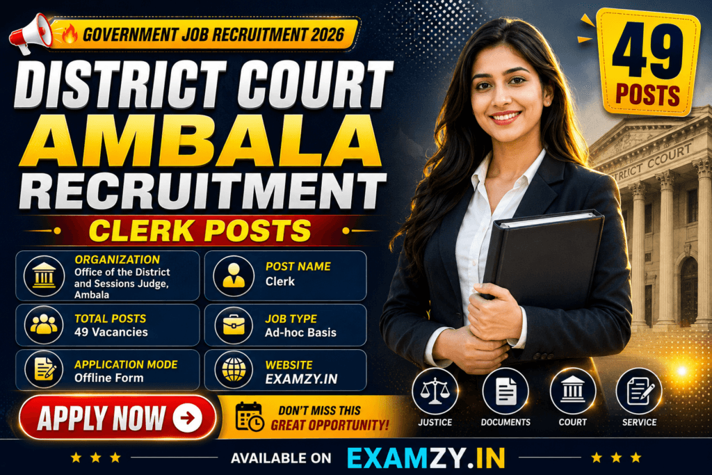 Ambala Court Clerk Recruitment 2026 Notification Out for 49 Posts, Download Application Form, Apply Offline Form 1 ChatGPT Image May 26 2026 11 35 51 AM