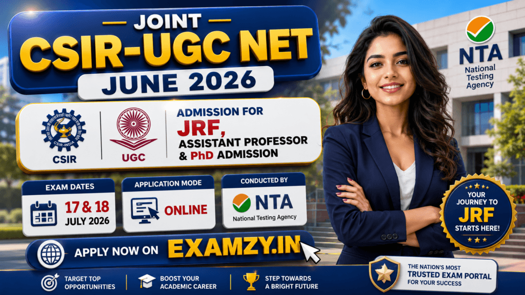 CSIR UGC NET June 2026 Notification OUT, Apply Online For JRF, Assistant Professor & PhD Admission 1 ChatGPT Image May 28 2026 10 03 20 AM