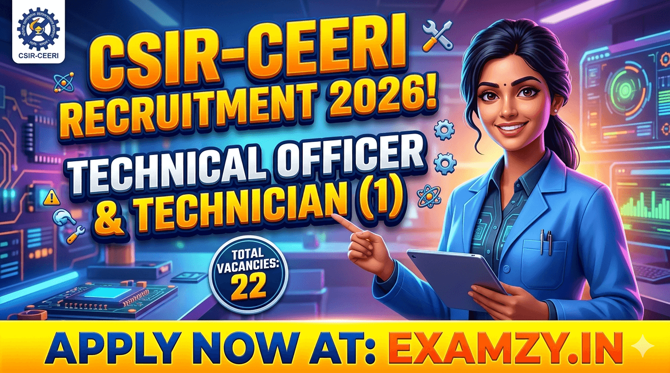 CSIR CEERI Technical Officer & Technician Recruitment