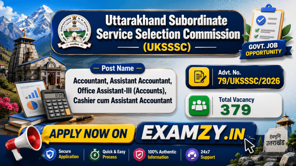 UKSSSC Assistant Accountant Recruitment 2026 Notification OUT for 379 Posts, Apply Online Form 1 UKSSSC Assistant Accountant Recruitment