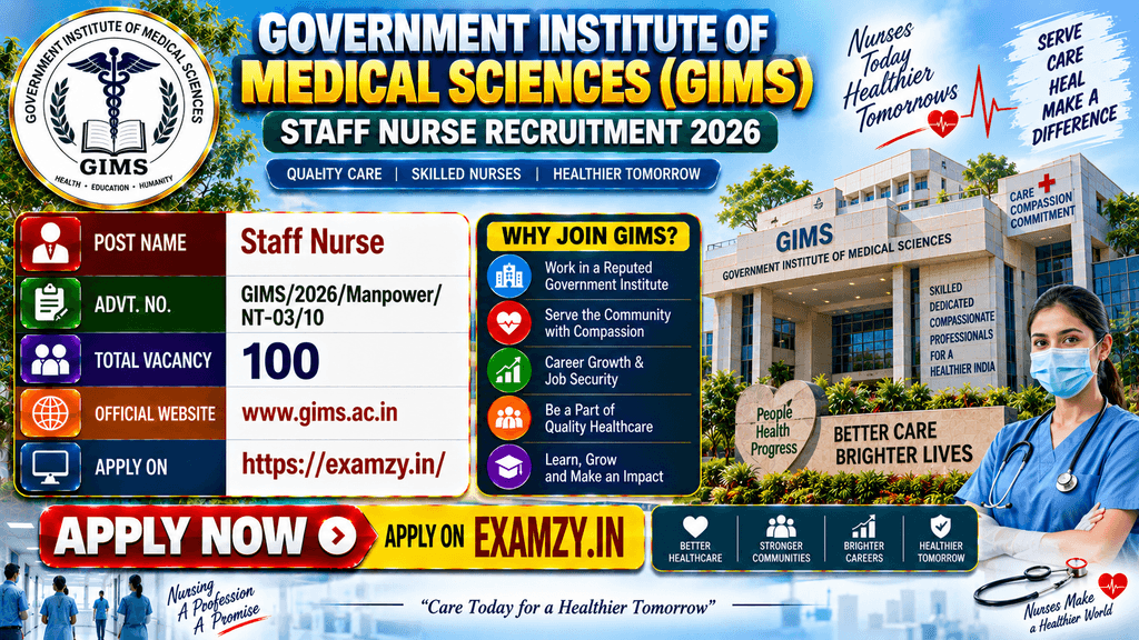 GIMS Staff Nurse Recruitment 2026 Notification OUT For 100 Posts, Apply Online Form 1 GIMS Staff Nurse Recruitment 2026